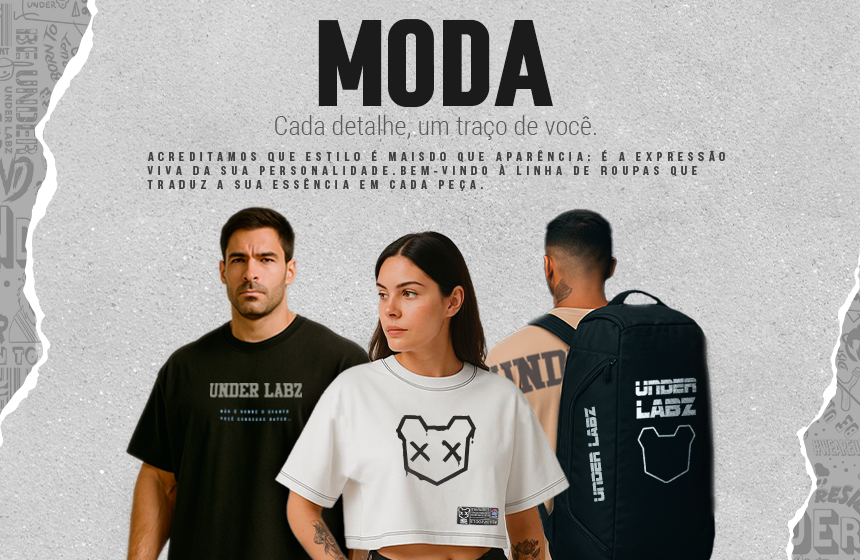 Moda | Under Labz – Loja Oficial